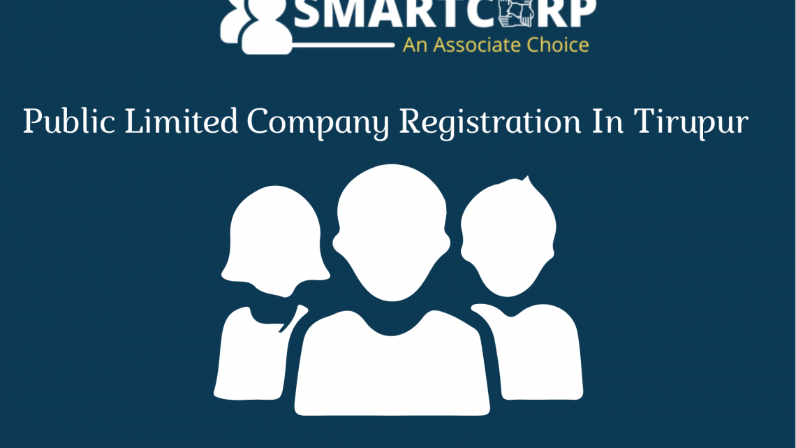 Public Limited Company Registration in Tirupur