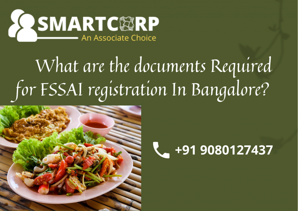 What are the documents Required for FSSAI registration In Bangalore
