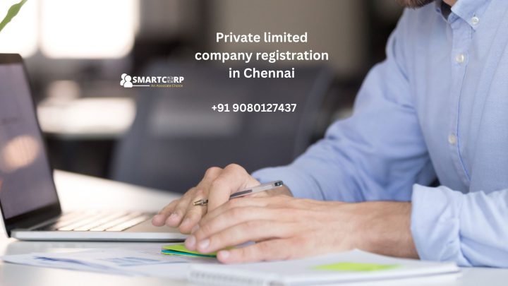 Private limited company registration in Chennai