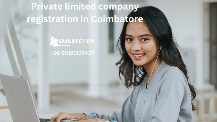 Private limited company registration in Coimbatore