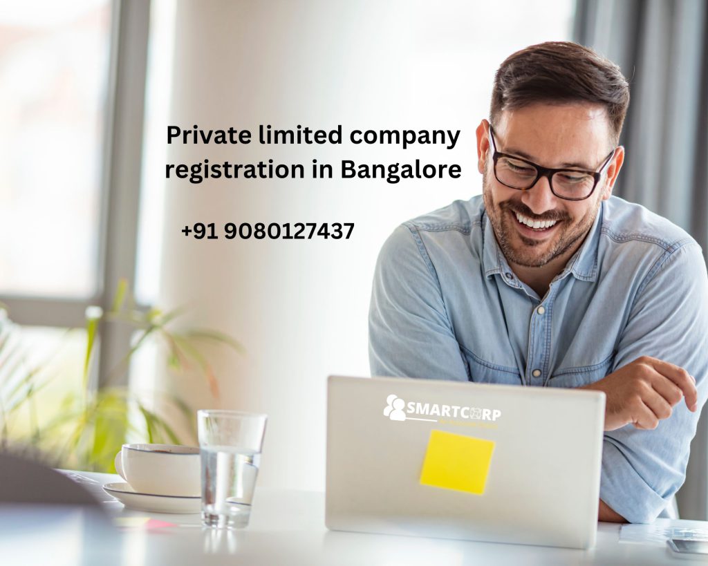 Private limited company registration in Bangalore