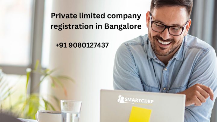 Private limited company registration in Bangalore