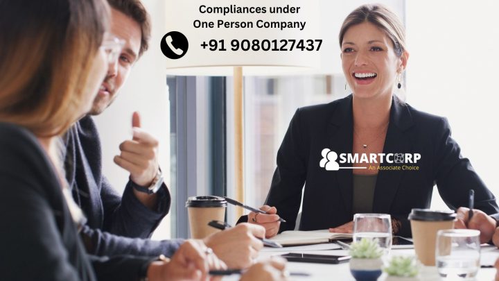Compliances under One Person Company